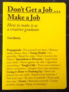 Advice for graduating designers from Gem Barton, published by Laurence King Publishing.